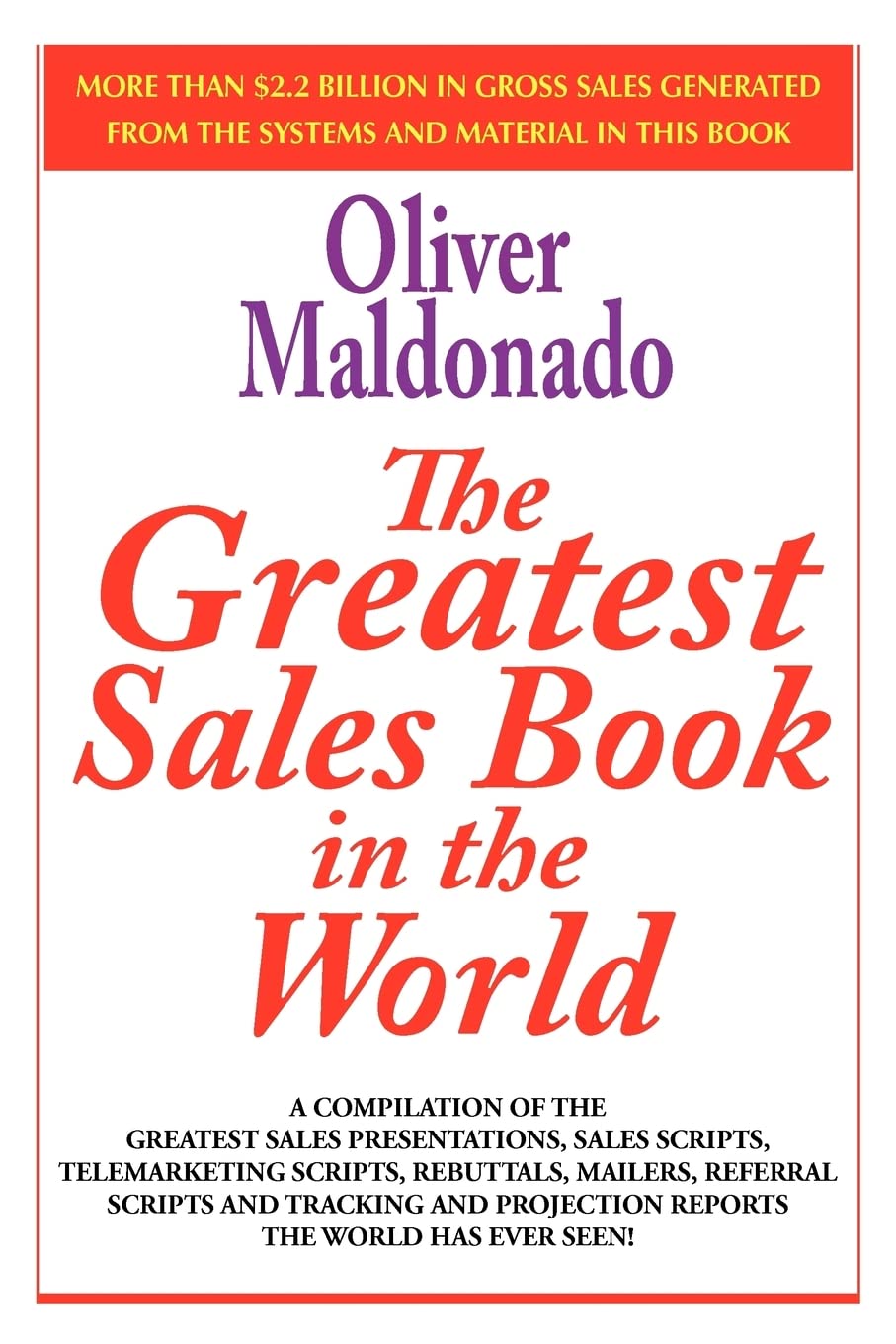 Oliver Maldonado Author Book The Greatest Sales Book in the World